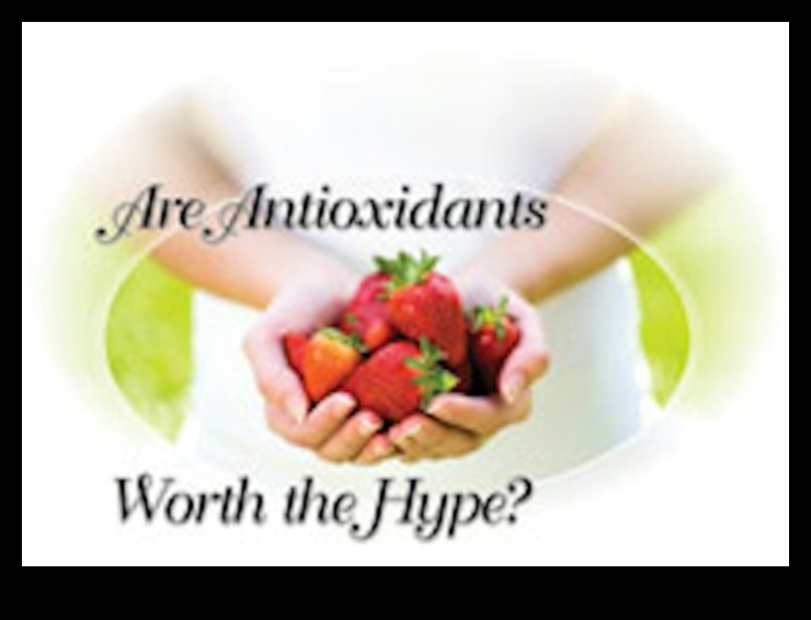 Antioksidantu atklāšana: dziļa niršana veselīgā dzīvesveidā